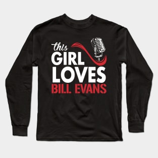 This Girl Loves Evans Long Sleeve T-Shirt